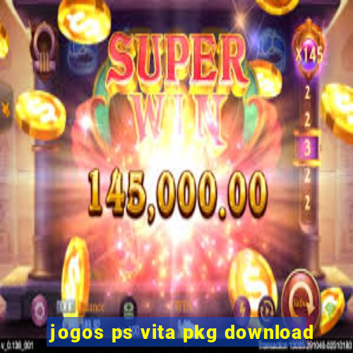 jogos ps vita pkg download